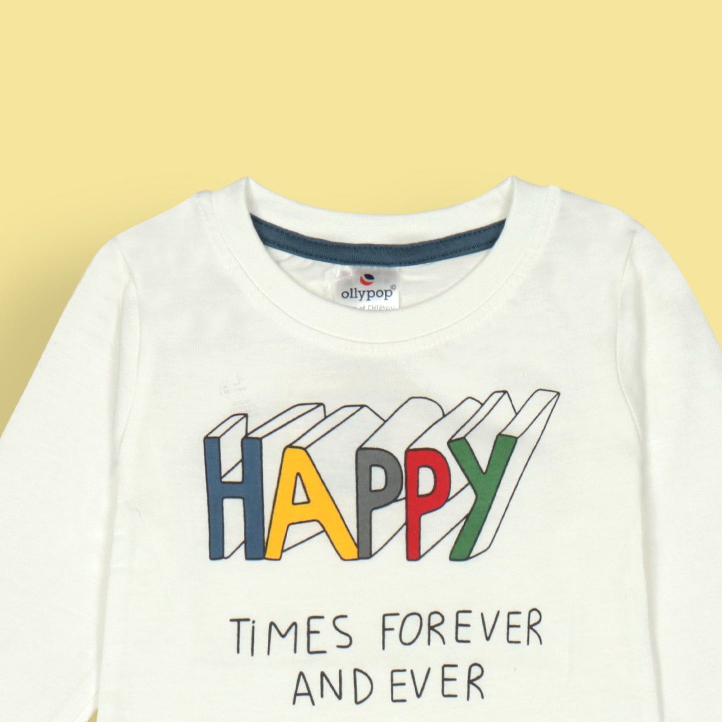 Ollypop White Full Sleeve Boys’ T-Shirt – “HAPPY Times Forever And Ever” Slogan, Comfy Sinker Fabric, Everyday Smiles