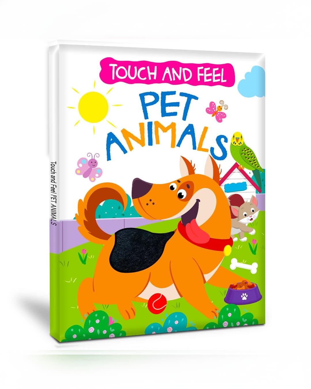 Hello Friends Touch & Feel Pet Animals Board Book for Kids | Interactive Sensory Learning Book for Toddlers