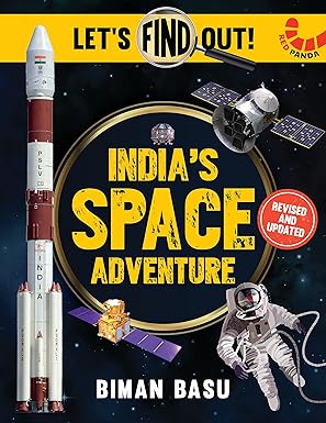 India’s Space Adventure – Educational Storybook for Kids – Let’s Find Out